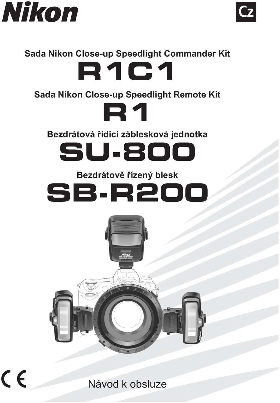 R1 Bezdrátová řídicí záblesková jednotka SU-800