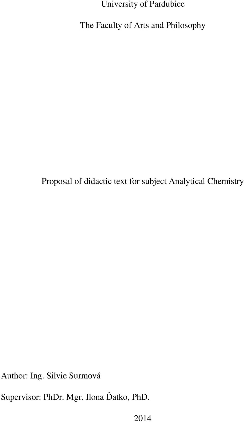 subject Analytical Chemistry Author: Ing.