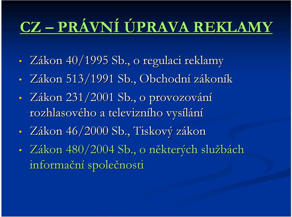 , Obchodní zákoník Zákon 231/2001 Sb.