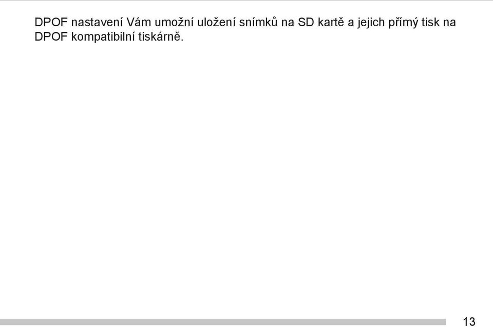 a jejich přímý tisk na