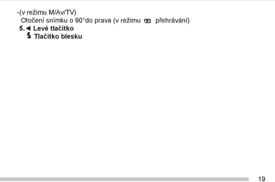 prava (v režimu 5.