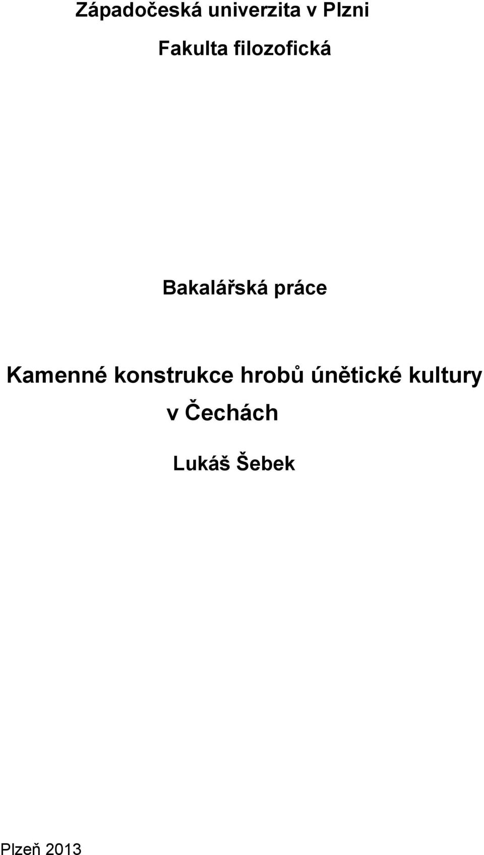 práce Kamenné konstrukce hrobů