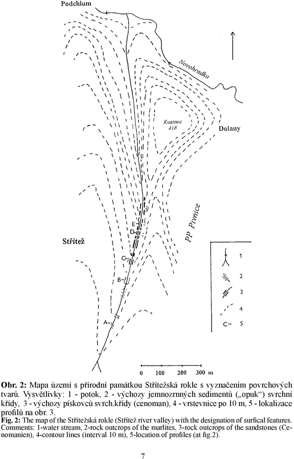 křídy (cenoman), 4 - vrstevnice po 10 m, 5 - lokalizace profilů na obr. 3. Fig.