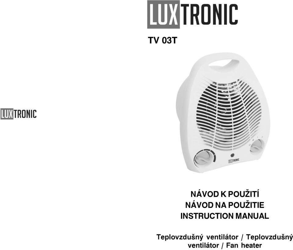 Teplovzdušný ventilátor /