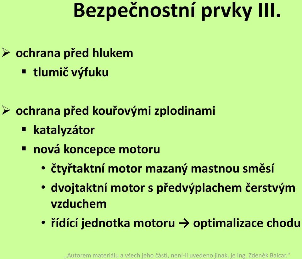 zplodinami katalyzátor nová koncepce motoru čtyřtaktní motor