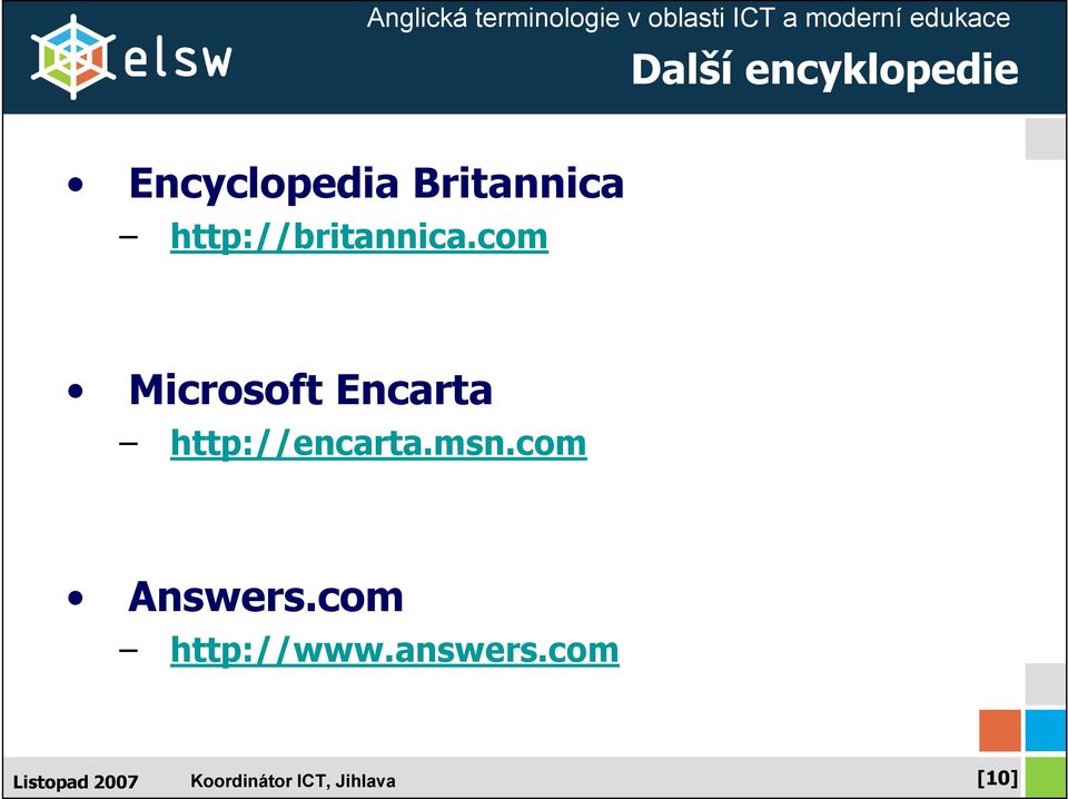 com Microsoft Encarta http://encarta.