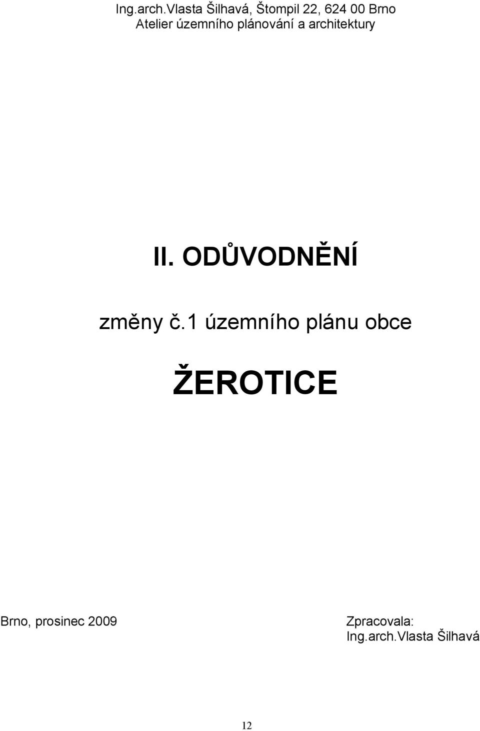 územního plánování a architektury II.