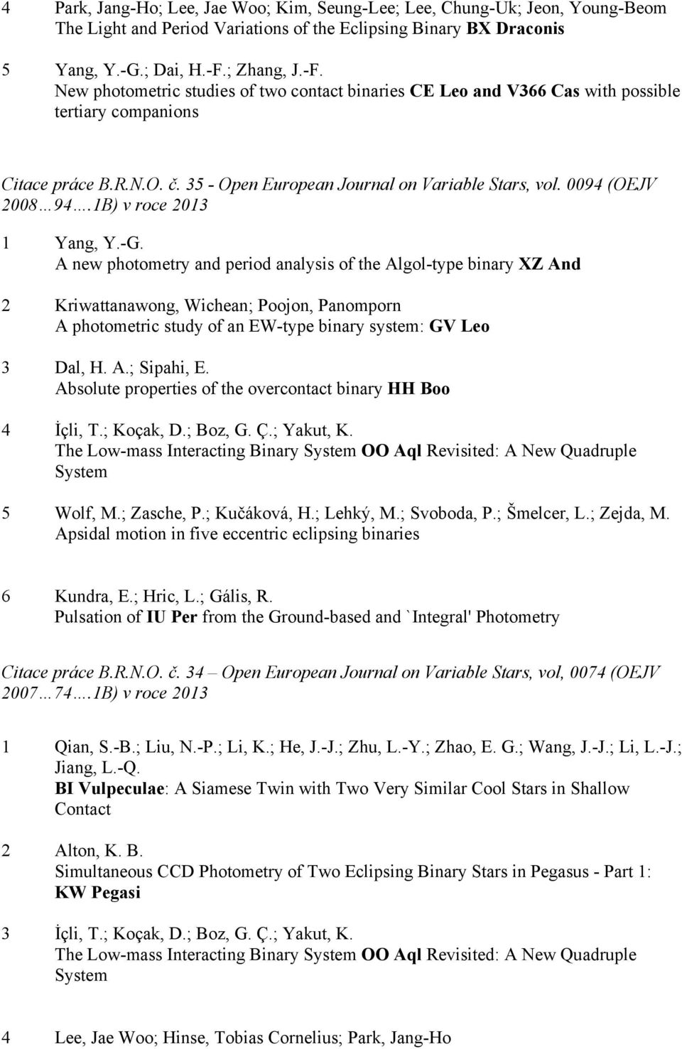 0094 (OEJV 2008 94.1B) v roce 2013 1 Yang, Y.-G.