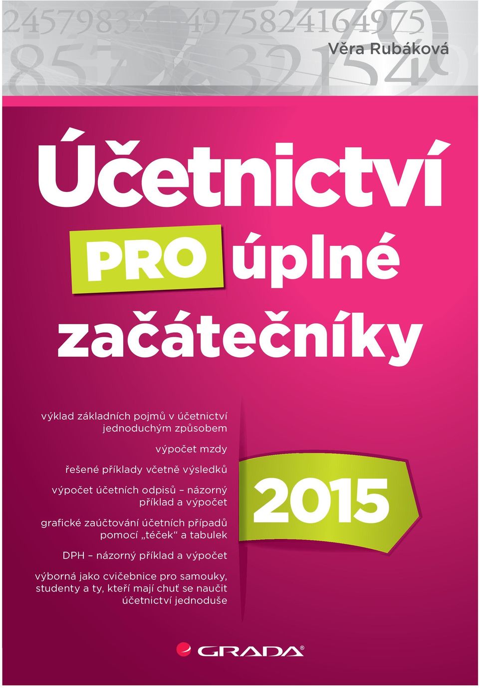 Své teoretické a praktické zkušenosti dnes uplatňuje jak v lektorské, tak v publikační činnosti, kterou zahájila v roce 2007. Od roku 1995 2013 působila ve školství. Grada Publishing, a. s.