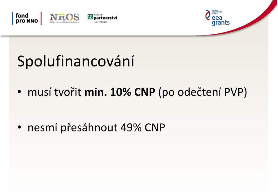 10%CNP(po odečtení