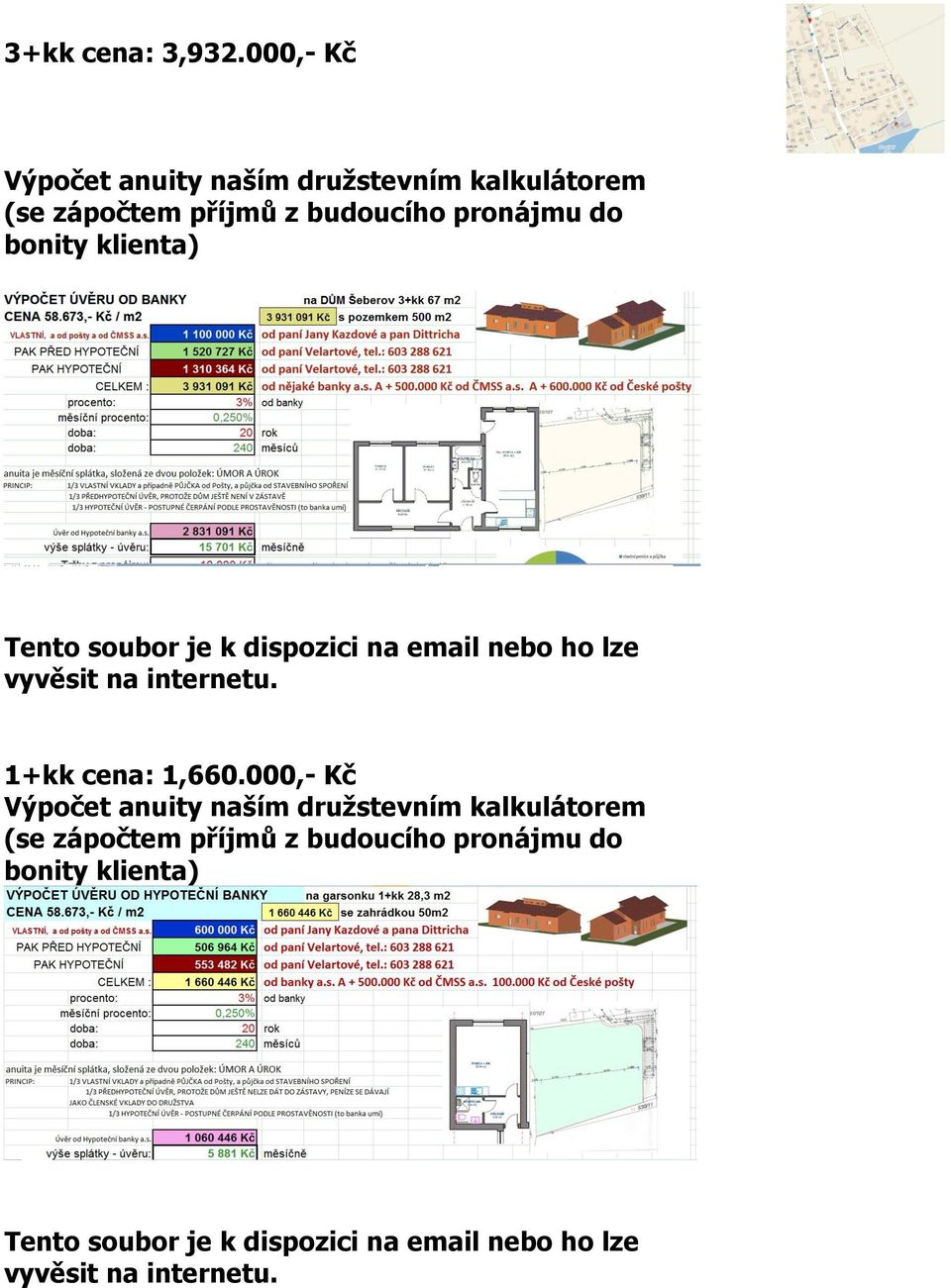 bonity klienta) Tento soubor je k dispozici na email nebo ho lze vyvěsit na internetu.