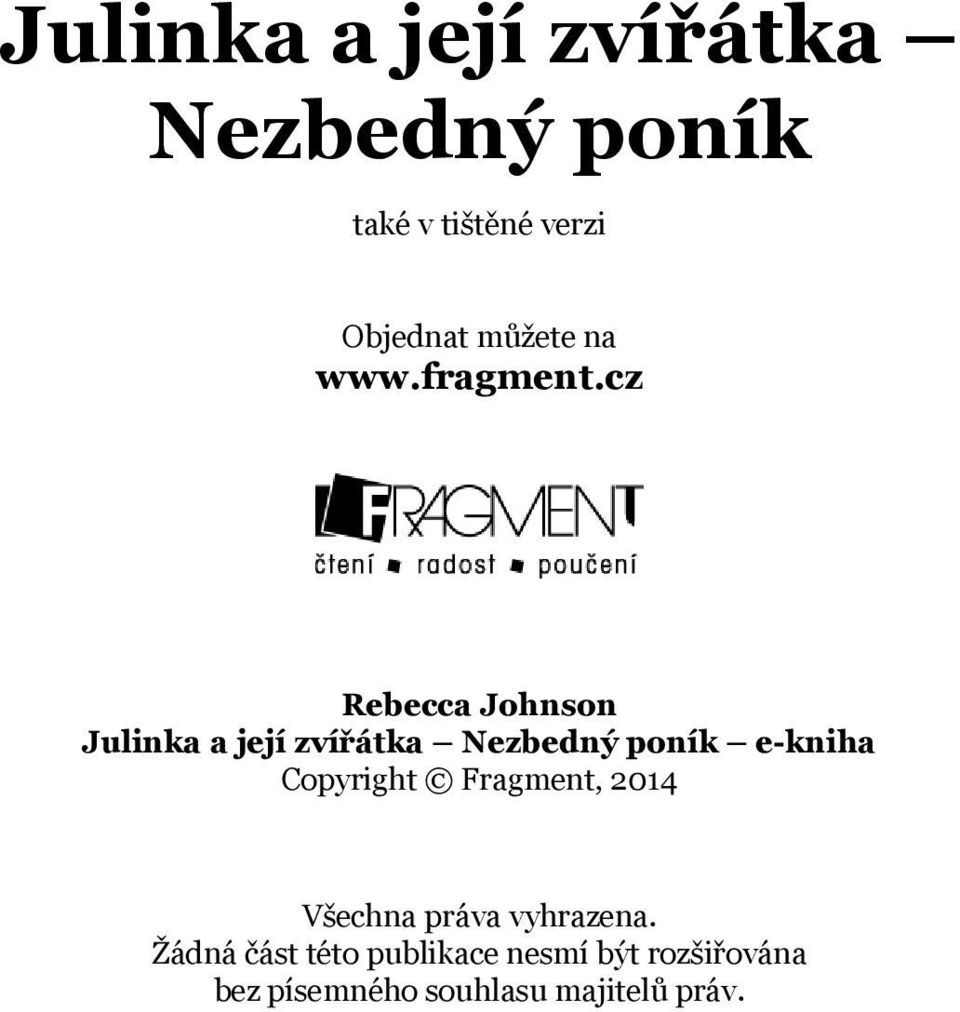 cz Rebecca Johnson Julinka a její zvířátka Nezbedný poník e-kniha