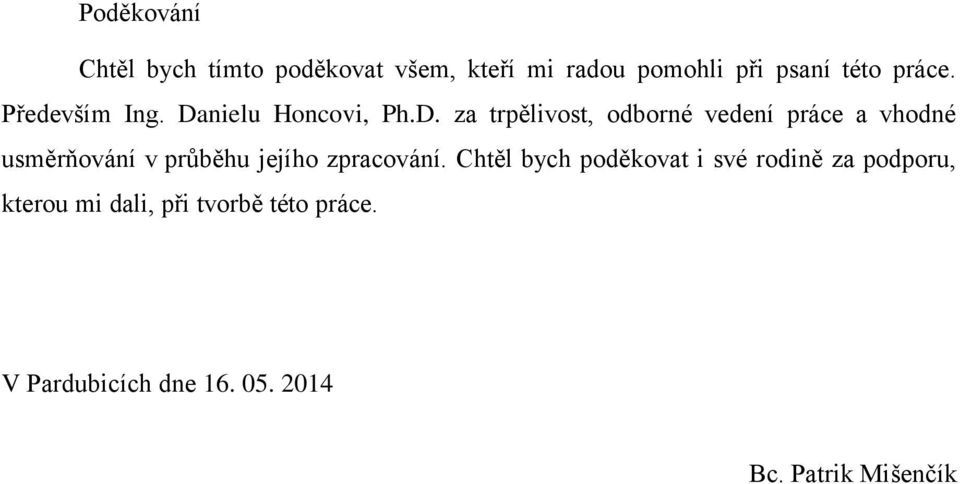 nielu Honcovi, Ph.D.