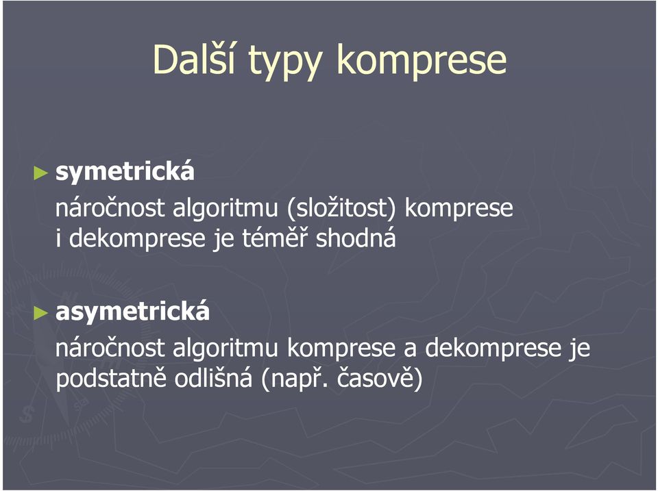 téměř shodná asymetrická náročnost algoritmu