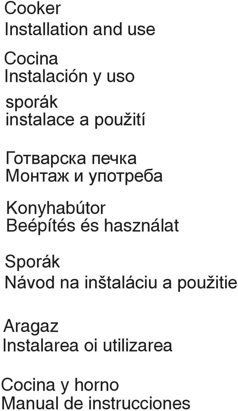 Konyhabútor Beépítés és használat Sporák Návod na inštaláciu a