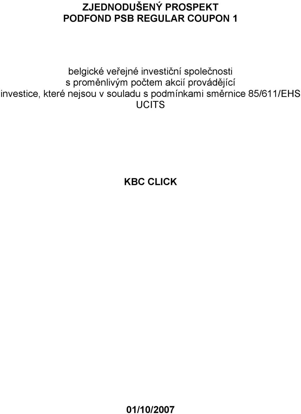 počtem akcií provádějící investice, které nejsou v