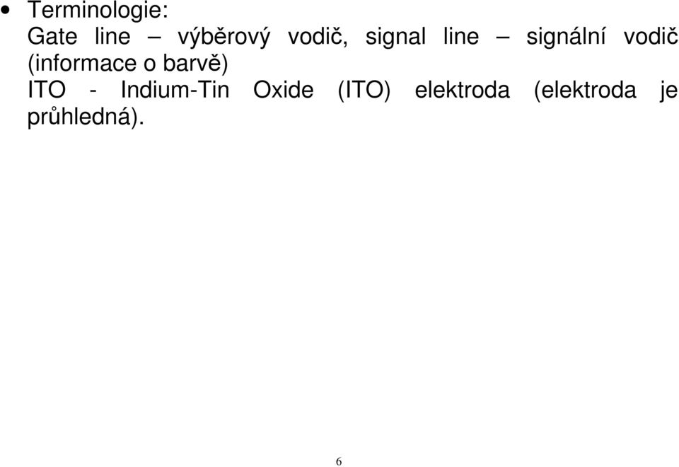 (informace o barvě) ITO - Indium-Tin