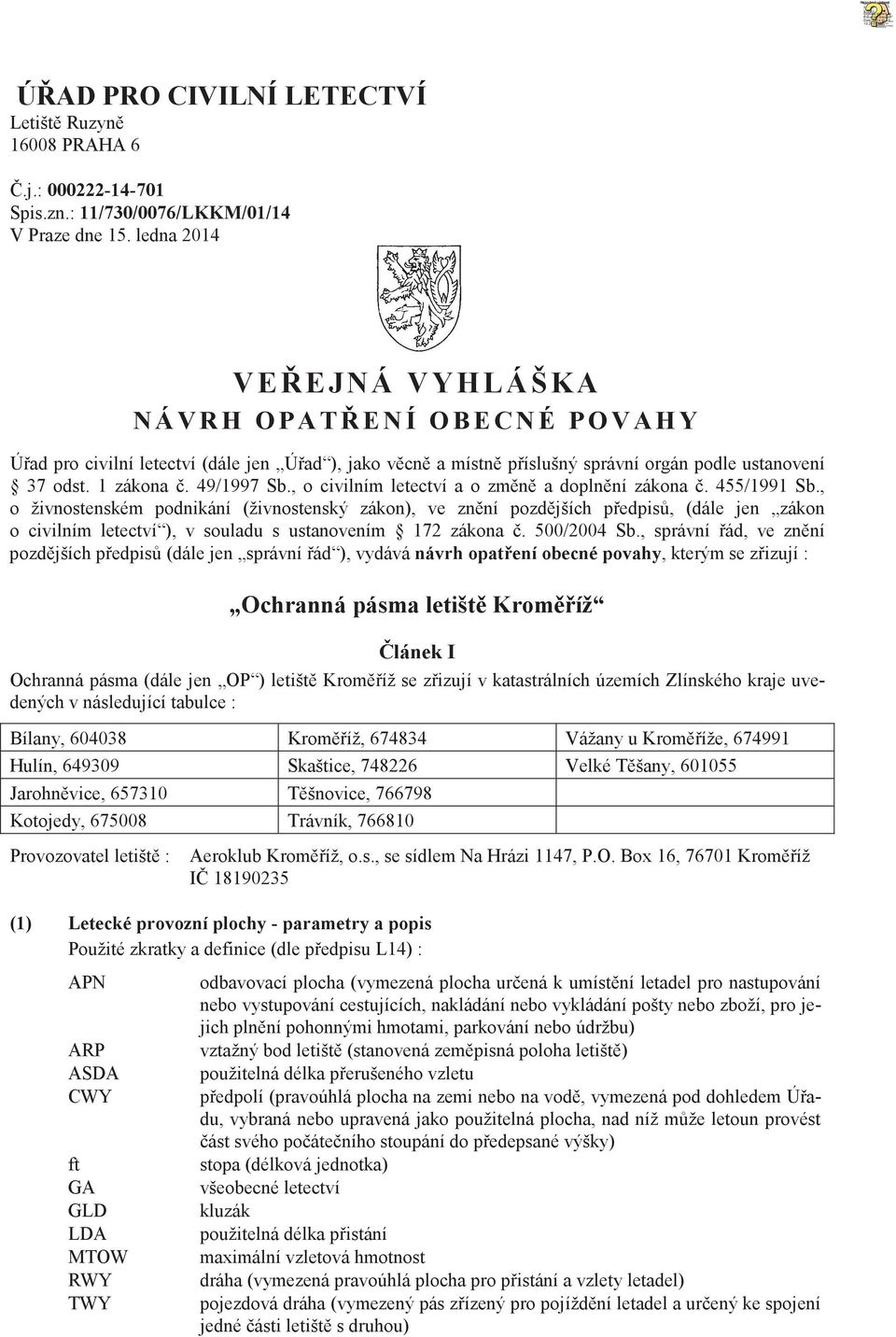 , o civilním letectví a o zm n a dopln ní zákona. 455/1991 Sb.