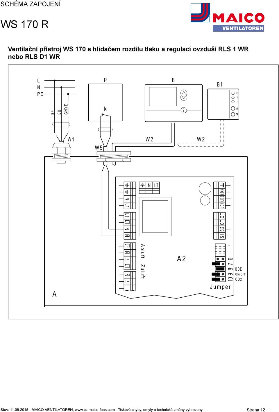 D2 D3 6 7 8 9 0 Jumper O/ OFF Stav:.06.205 - MCO VETTORE, www.cz.