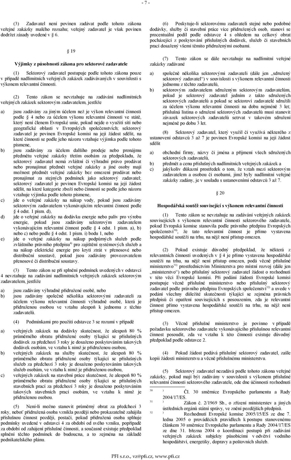 relevantní činnosti.
