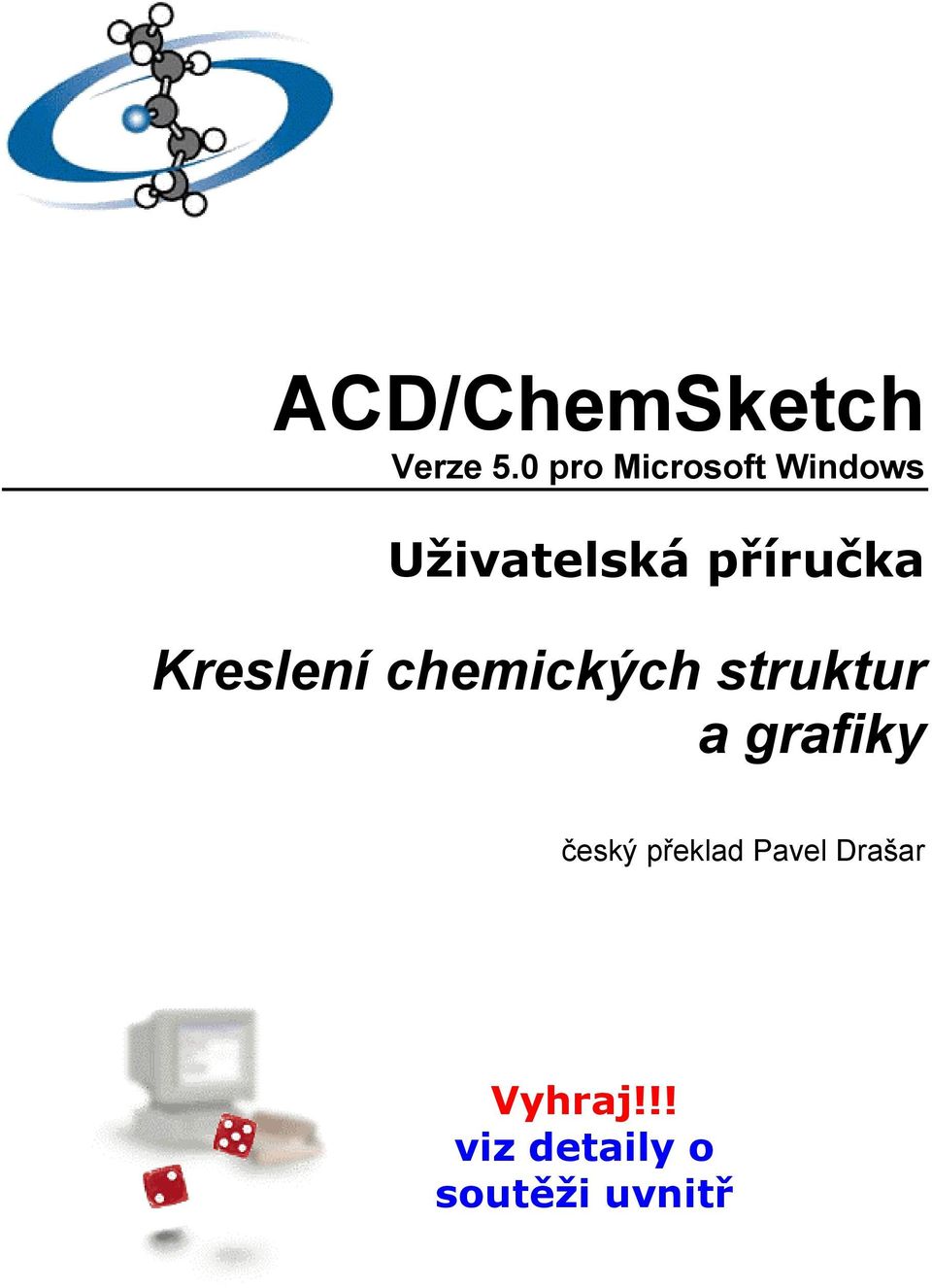 příručka Kreslení chemických struktur a