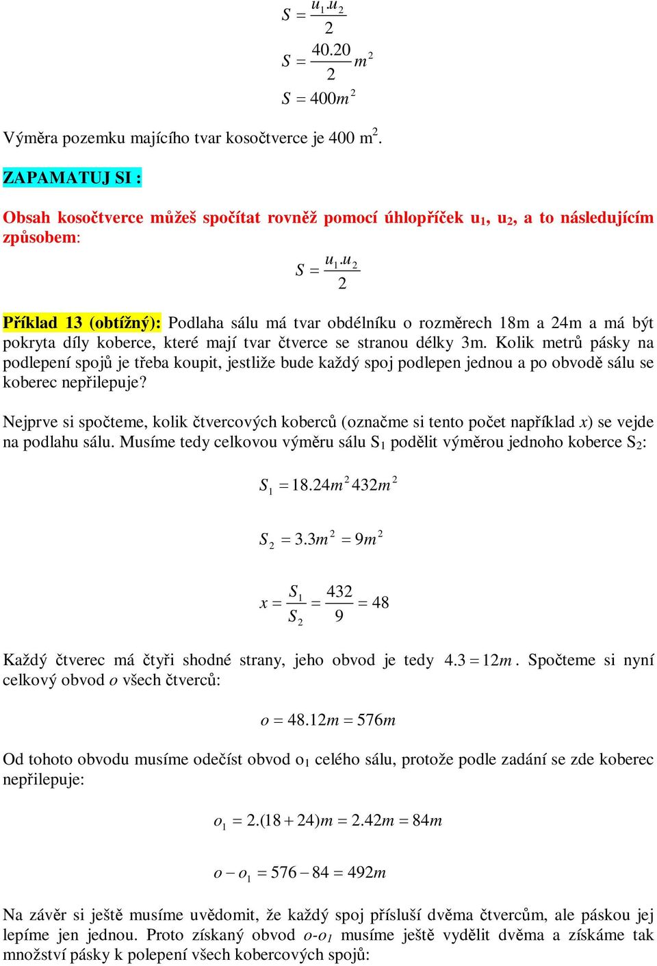 Klik etr pásky na pdlepení spj je teba kupit, jestliže bude každý spj pdlepen jednu a p bvd sálu se kberec nepilepuje?