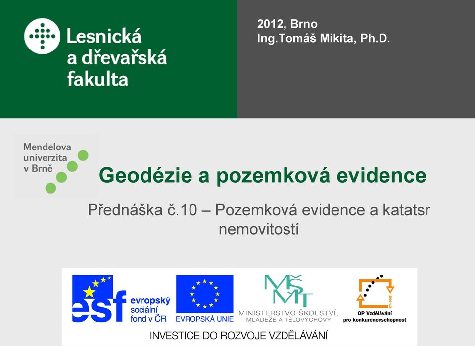 Geodézie a pozemková evidence