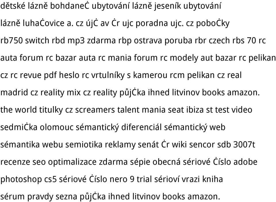 kamerou rcm pelikan cz real madrid cz reality mix cz reality půjčka ihned litvinov books amazon.