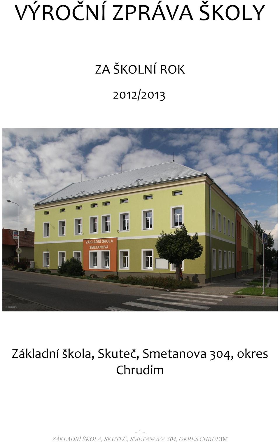 Základní škola, Skuteč,