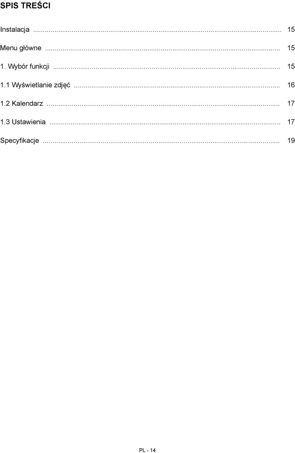 .. 16 1.2 Kalendarz... 17 1.3 Ustawienia.