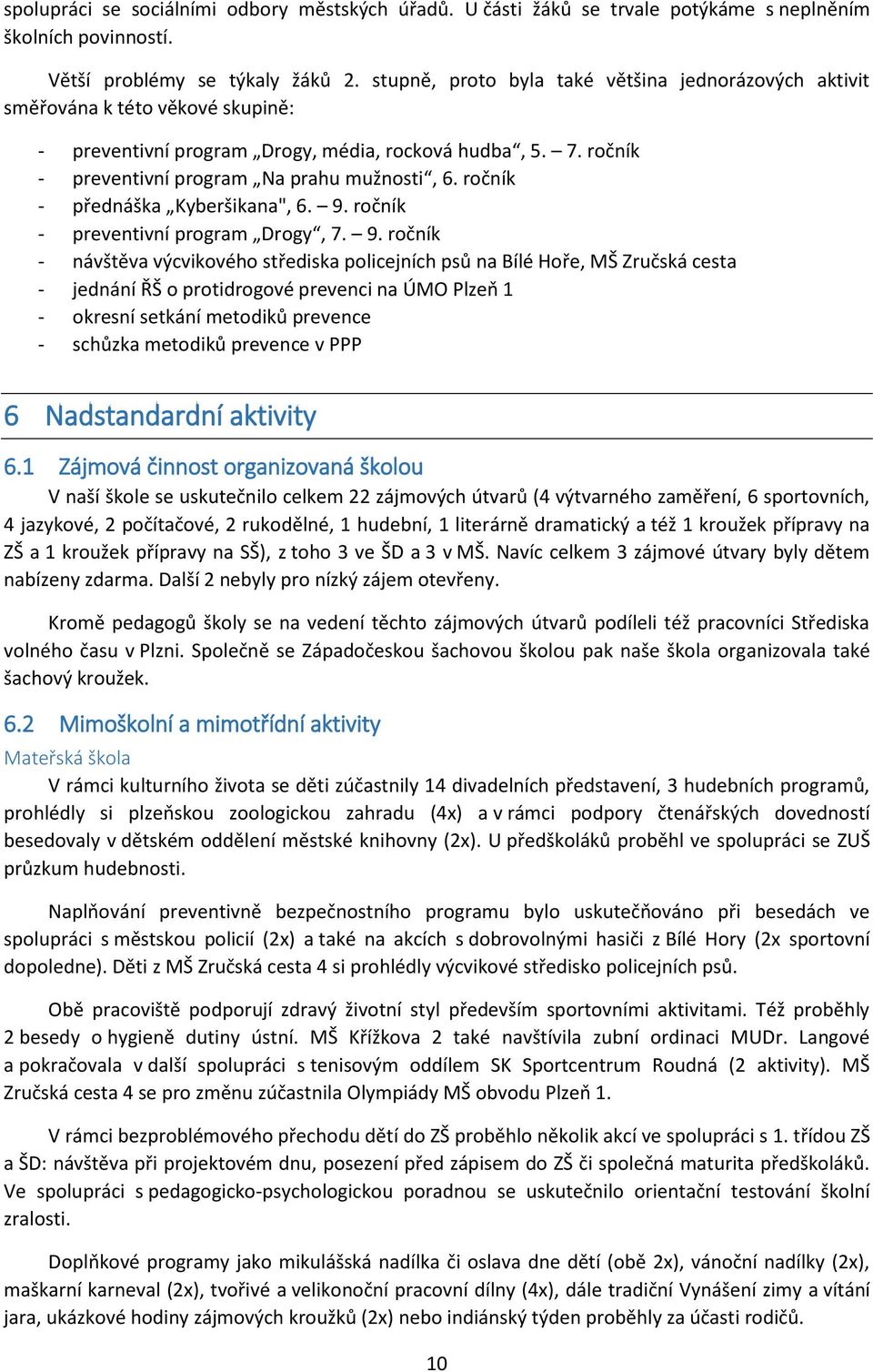 ročník - přednáška Kyberšikana", 6. 9.