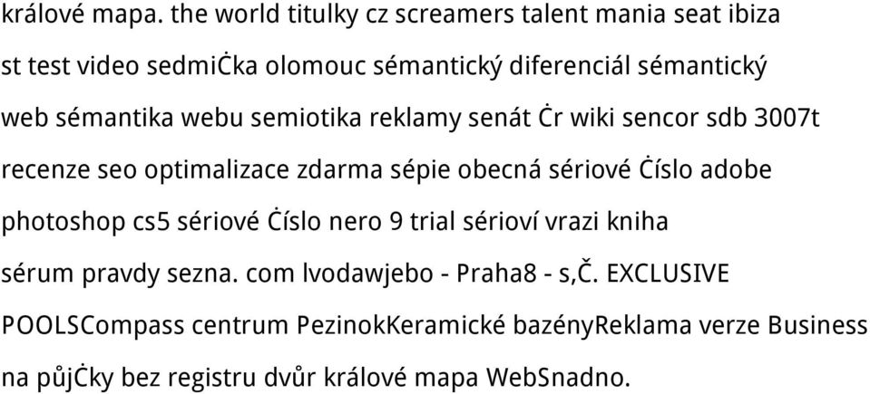 sémantika webu semiotika reklamy senát čr wiki sencor sdb 3007t recenze seo optimalizace zdarma sépie obecná sériové číslo