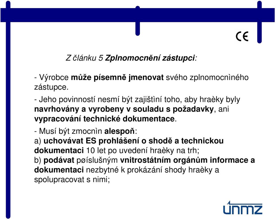 technické dokumentace.