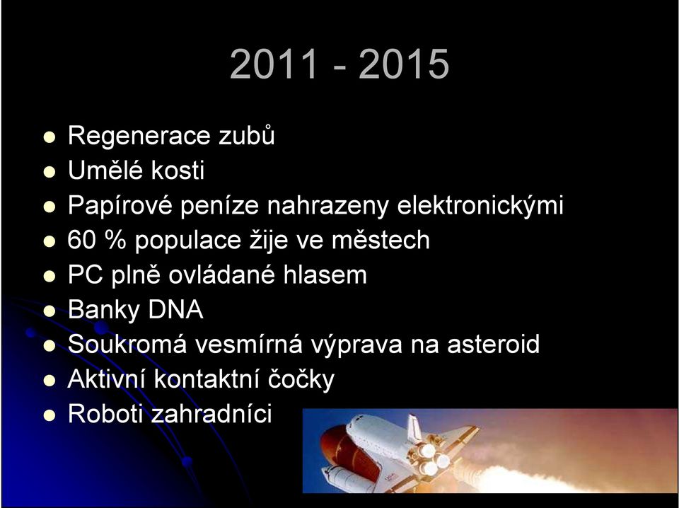 PC plně ovládané hlasem Banky DNA Soukromá vesmírná