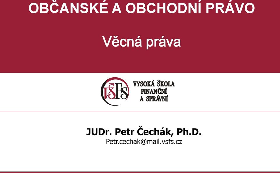 JUDr. Petr Čechák,