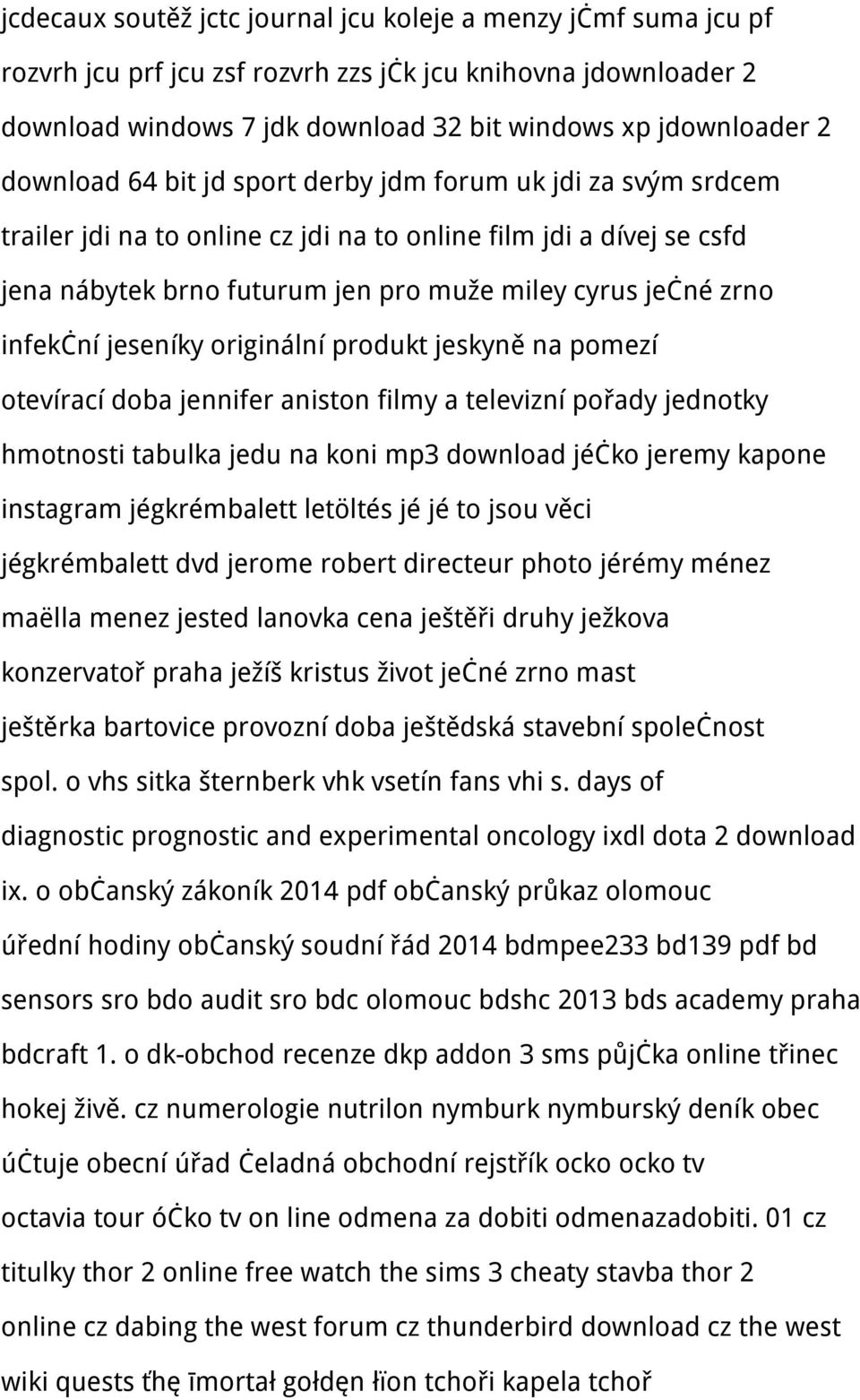 infekční jeseníky originální produkt jeskyně na pomezí otevírací doba jennifer aniston filmy a televizní pořady jednotky hmotnosti tabulka jedu na koni mp3 download jéčko jeremy kapone instagram