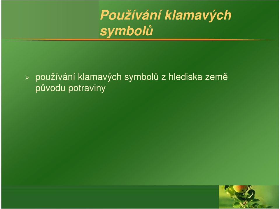 klamavých symbolů z