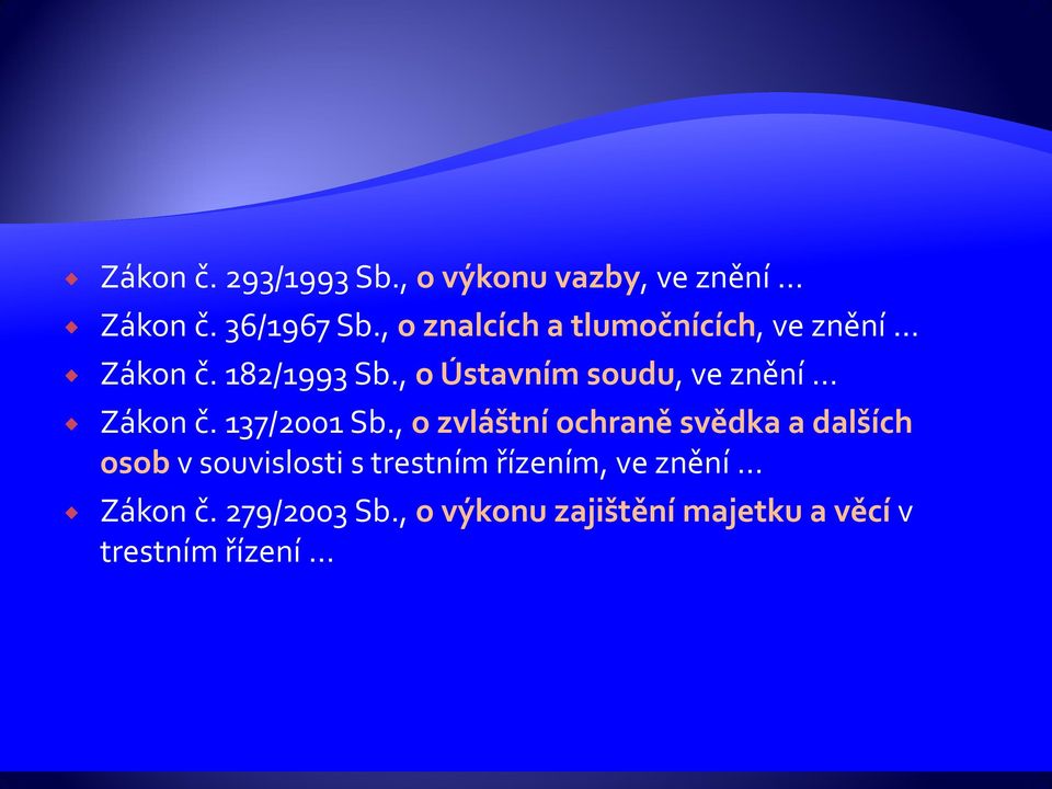 , o Ústavním soudu, ve znění Zákon č. 137/2001 Sb.