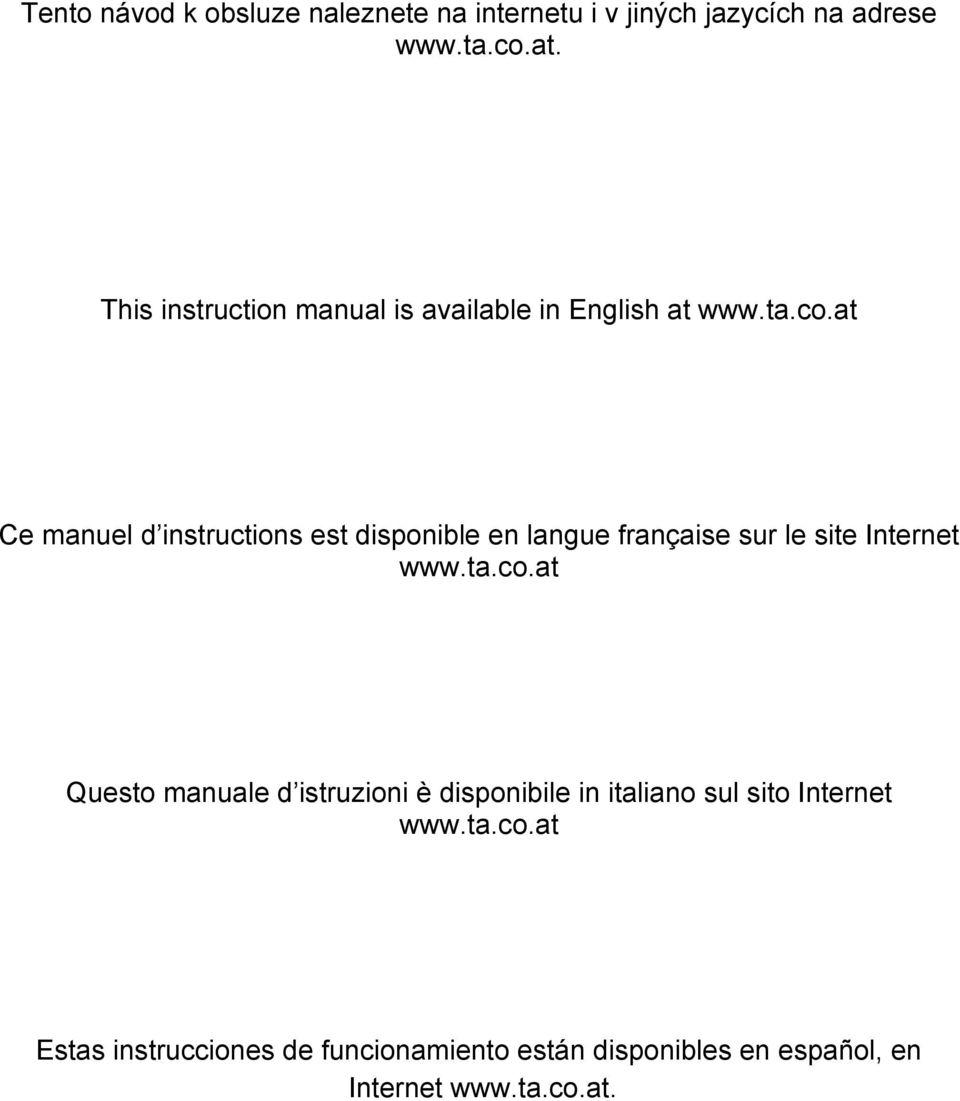 at Ce manuel d instructions est disponible en langue française sur le site Internet www.ta.co.