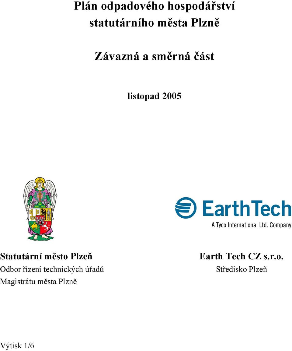 Plzeň Odbor řízení technických úřadů Magistrátu města