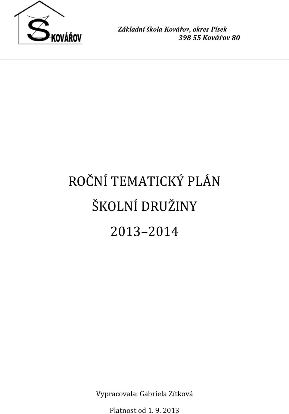 PLÁN ŠKOLNÍ DRUŽINY 2013 2014