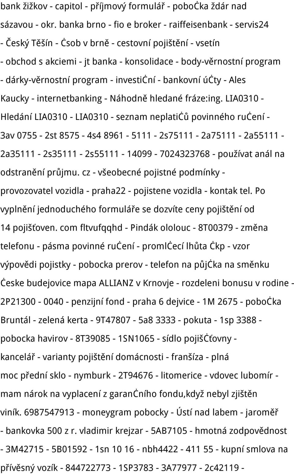 program - investiční - bankovní účty - Ales Kaucky - internetbanking - Náhodně hledané fráze:ing.