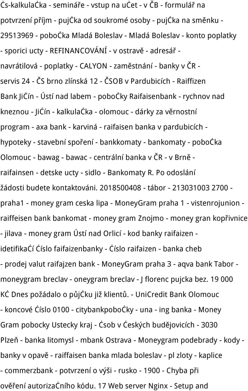 labem - pobočky Raifaisenbank - rychnov nad kneznou - Jičín - kalkulačka - olomouc - dárky za věrnostní program - axa bank - karviná - raifaisen banka v pardubicích - hypoteky - stavební spoření -