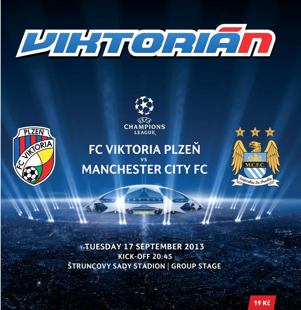 SEPTEMBER 2013 KICK-OFF 20:45