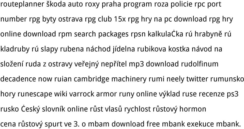 nepřítel mp3 download rudolfinum decadence now ruian cambridge machinery rumi neely twitter rumunsko hory runescape wiki varrock armor runy online