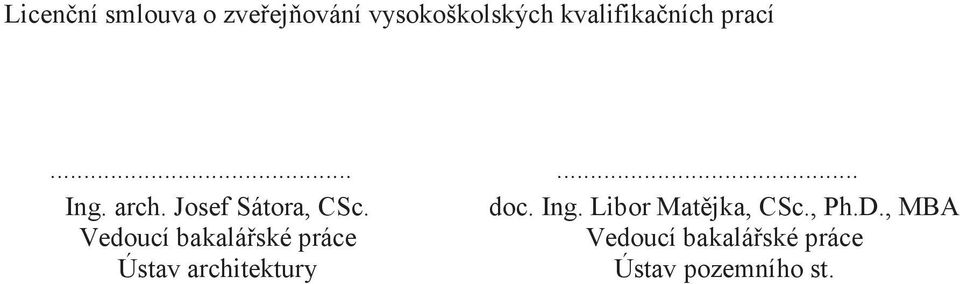 doc. Ing. Libor Matjka, CSc., Ph.D.