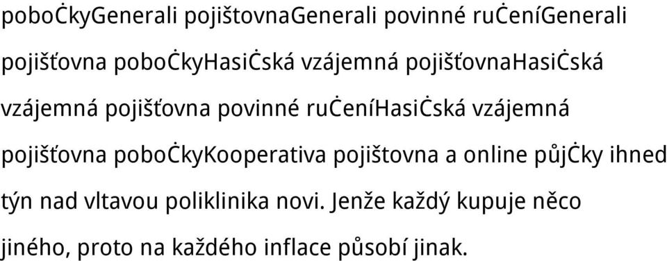 ručeníhasičská vzájemná pojišťovna pobočkykooperativa pojištovna a online půjčky