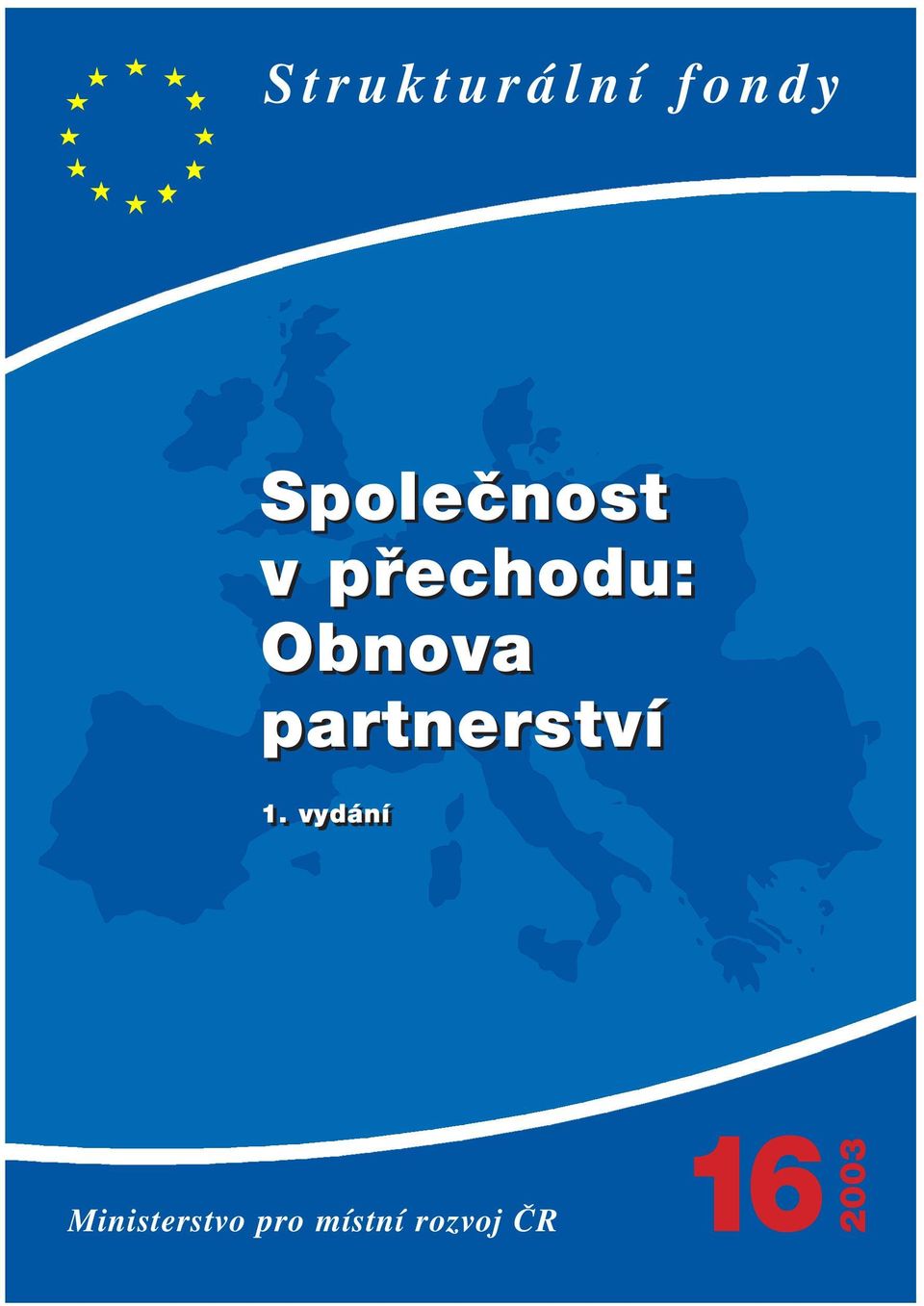 Obnova partnerství 1.