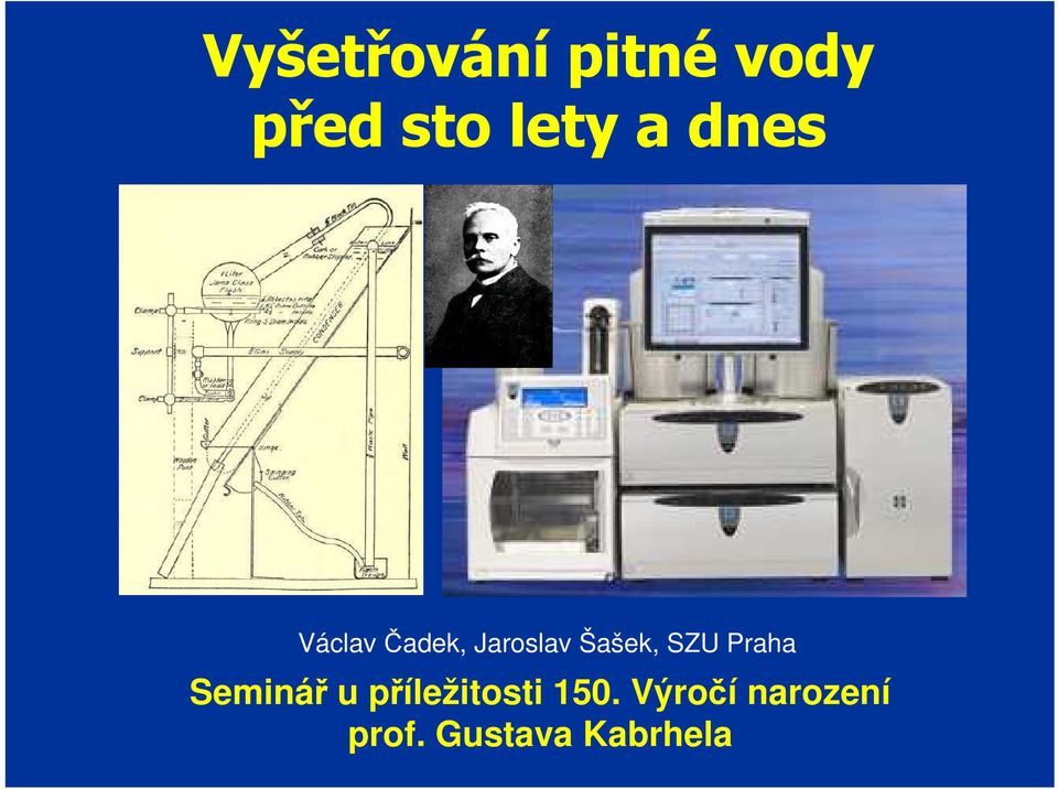 SZU Praha Seminář u příležitosti 150.