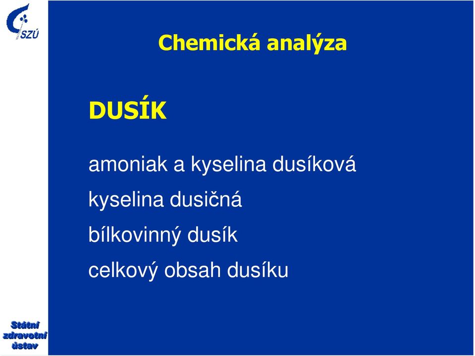 dusíková kyselina dusičná